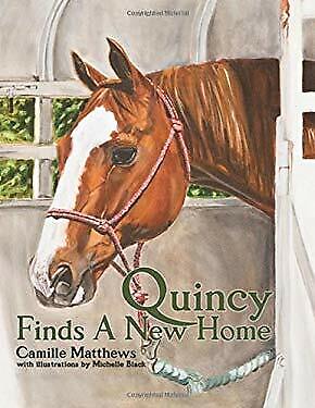 Quincy Finds A New Home